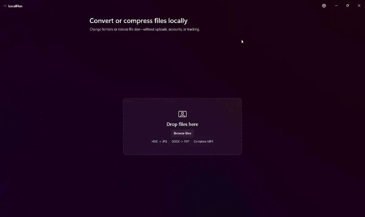 The LocalFlux home screen with a drop area and Browse files button.