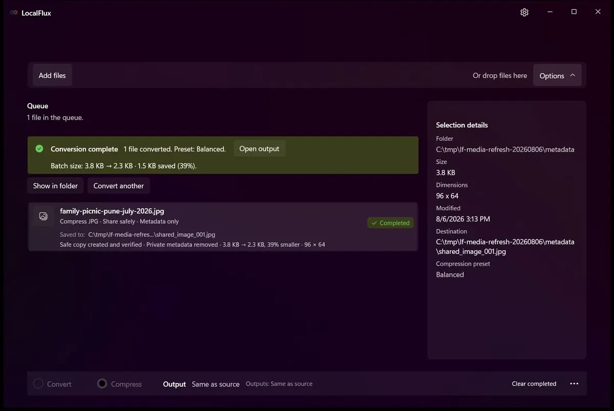 A completed LocalFlux row reporting that a safe copy was created and verified and private metadata was removed.